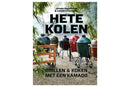 Boek: Hete Kolen van Jeroen Hazebroek en Leonard Elenbaas